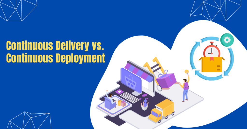 Continuous delivery vs. Continuous deployment