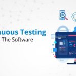 How Continuous Testing Improves the Software Quality @Intellitech