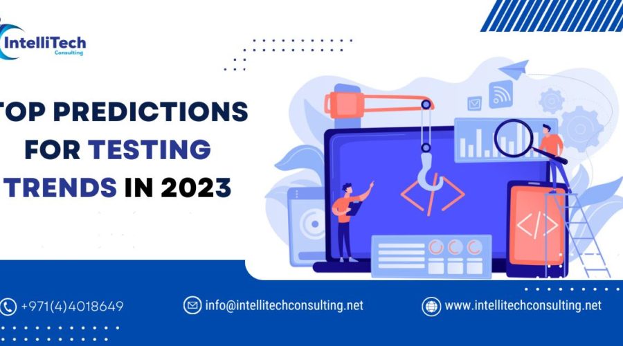 Top Predictions For Testing Trends in 2023