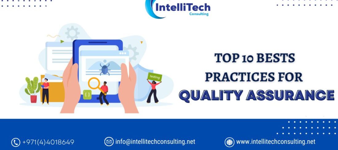Top 10 Bests Practices for Quality Assurance