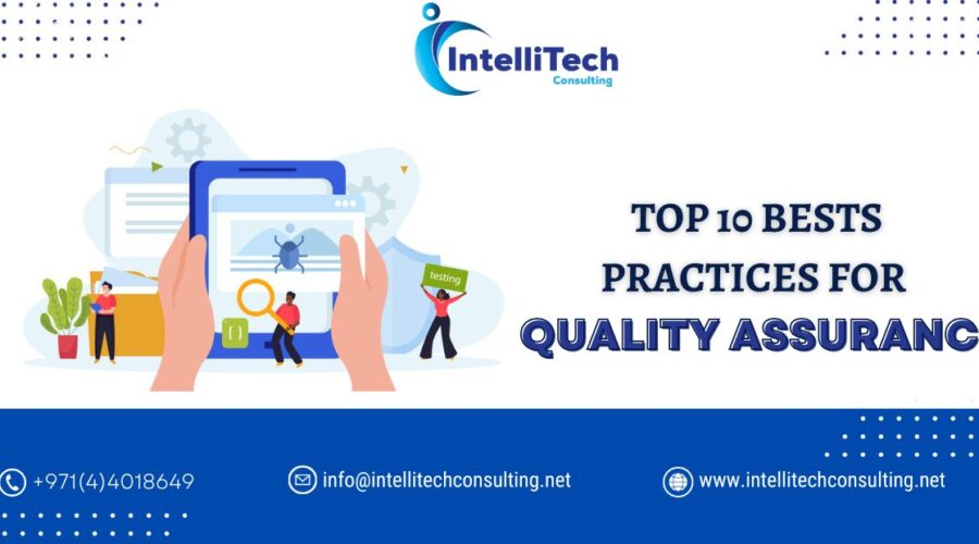 Top 10 Bests Practices for Quality Assurance