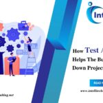 How Test Automation Helps The Businesses To Cut Down Project Budget?